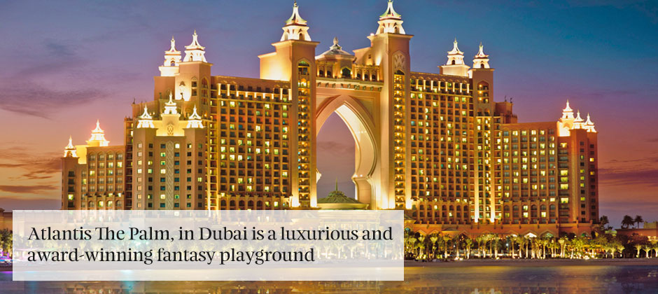 Top 10 reasons to stay at Atlantis The Palm, Dubai