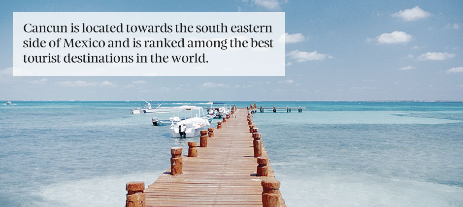 First time to Cancun