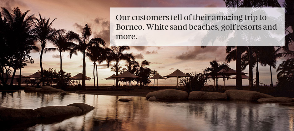 Borneo bliss